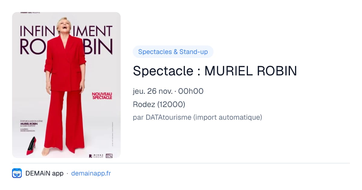 Spectacle : MURIEL ROBIN — Rodez