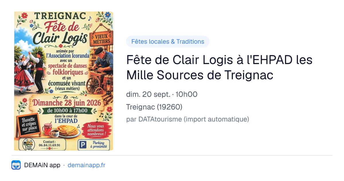 Fête de Clair Logis à l'EHPAD les Mille Sources de Treignac — Treignac