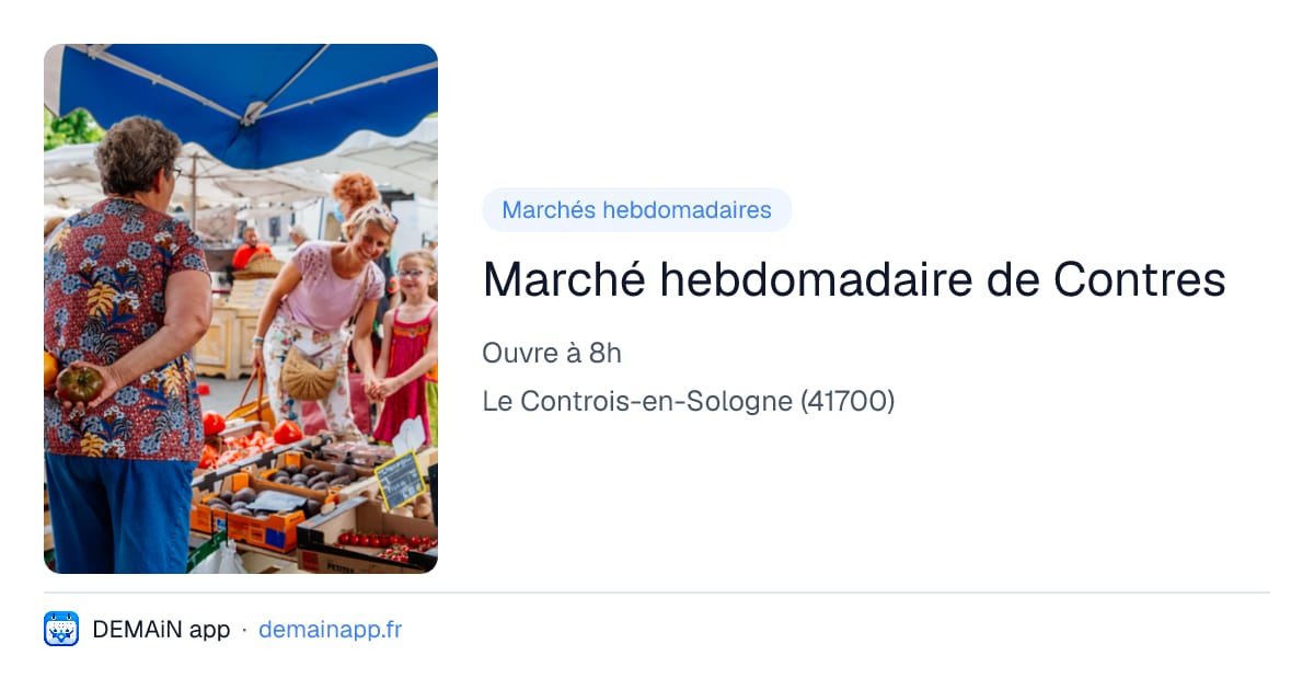 Marché hebdomadaire de Contres — Le Controis-en-Sologne