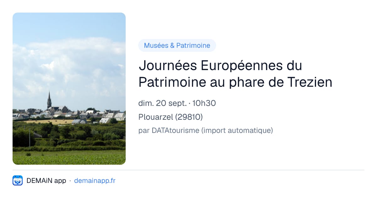 Journées Européennes du Patrimoine au phare de Trezien — Plouarzel