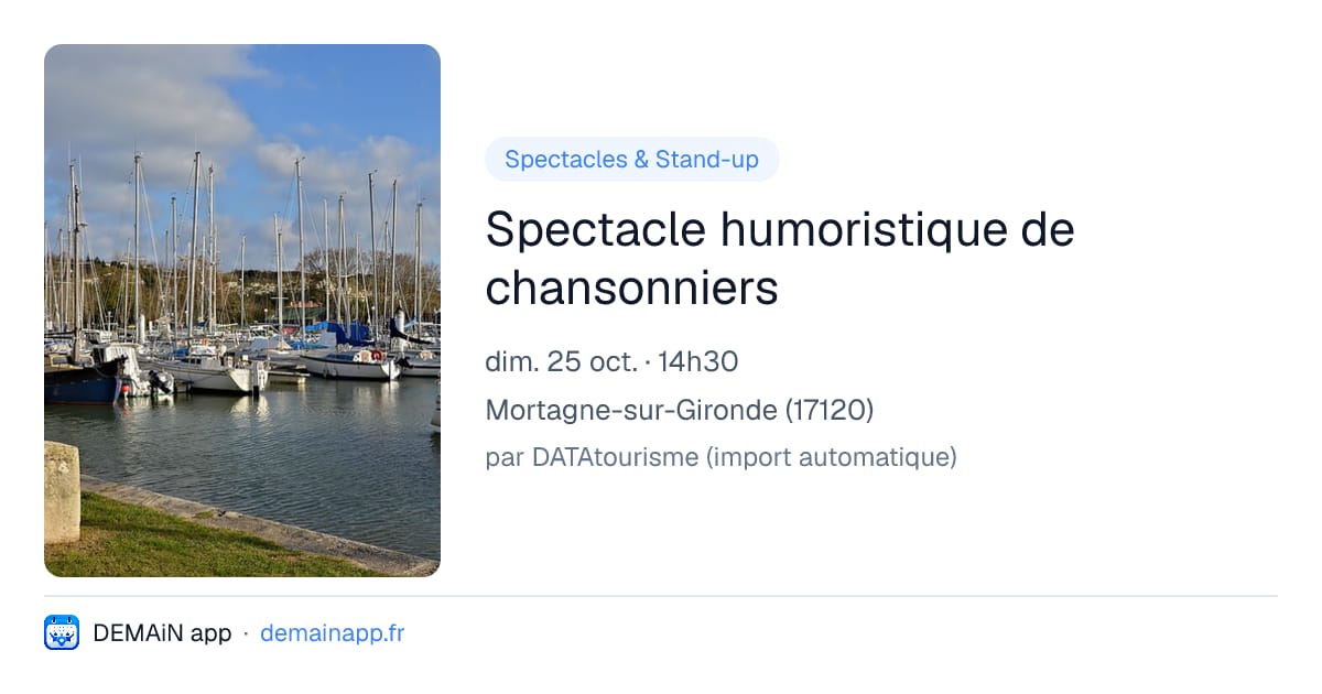 Spectacle humoristique de chansonniers — Mortagne-sur-Gironde
