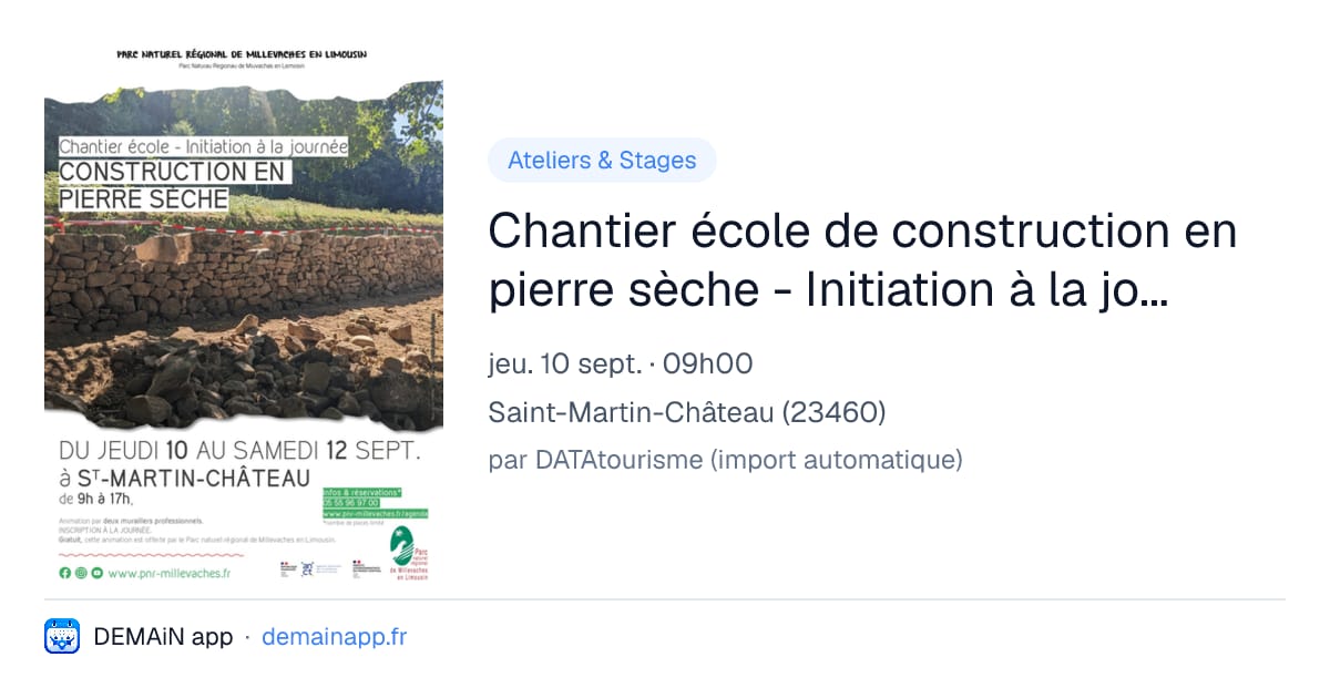 Chantier école de construction en pierre sèche - Initiation à la journée — Saint-Martin-Château
