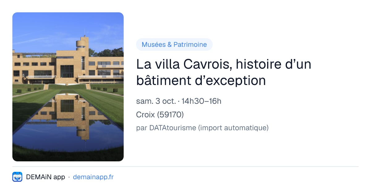 La villa Cavrois, histoire d’un bâtiment d’exception — Croix