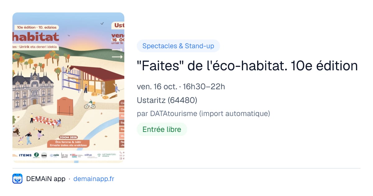 "Faites" de l'éco-habitat. 10e édition — Ustaritz