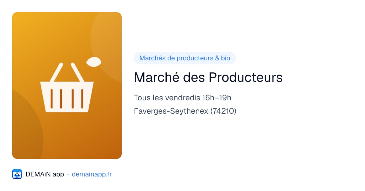 Marché des Producteurs — Faverges-Seythenex