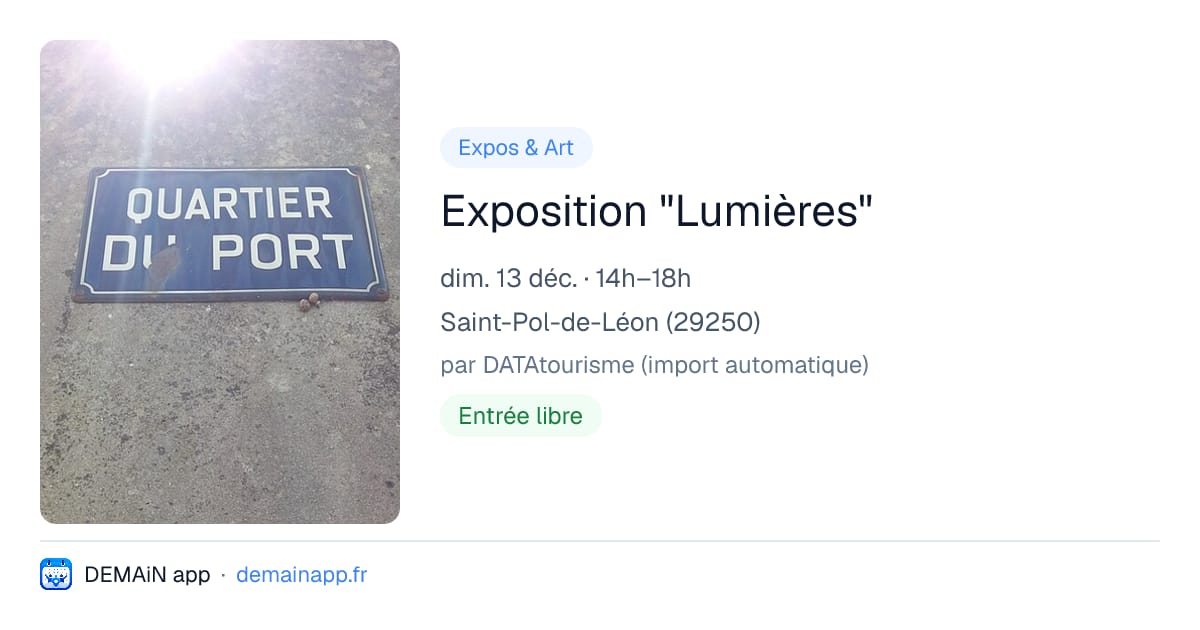 Exposition "Lumières" — Saint-Pol-de-Léon