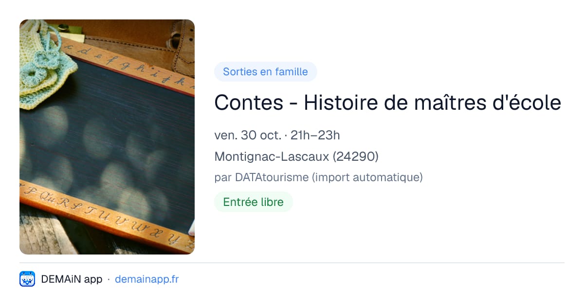 Contes - Histoire de maîtres d'école — Montignac-Lascaux