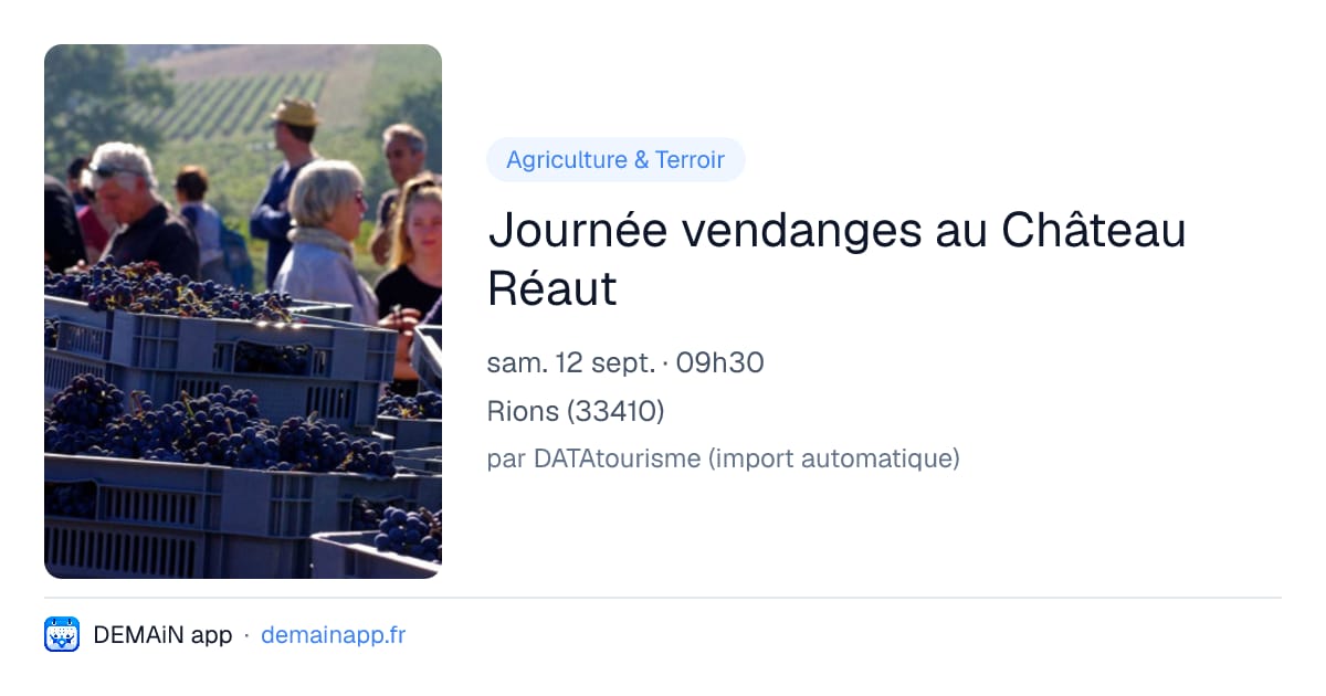 Journée vendanges au Château Réaut — Rions