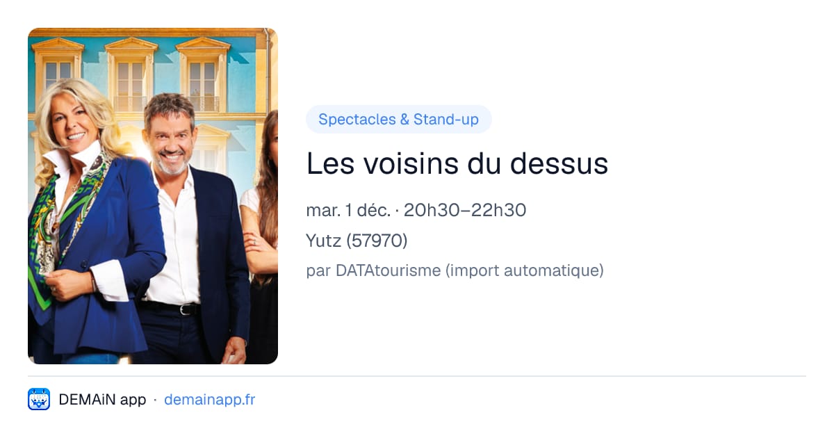 Les voisins du dessus — Yutz