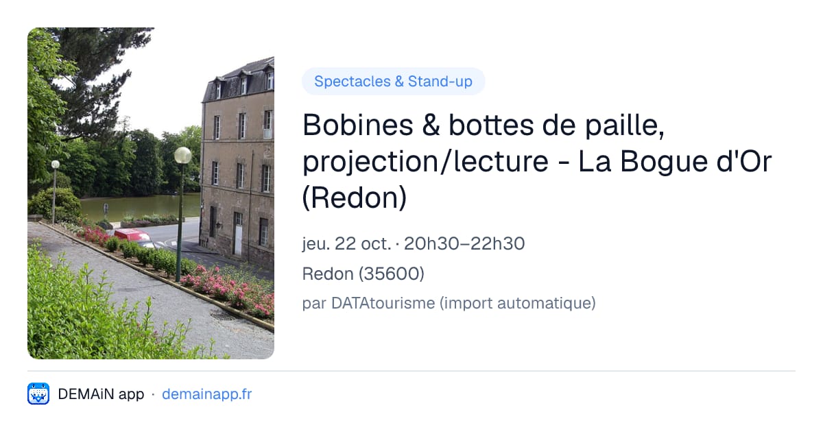 Bobines & bottes de paille, projection/lecture - La Bogue d'Or (Redon) — Redon
