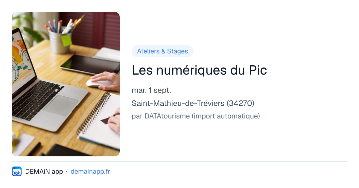 Les numériques du Pic — Saint-Mathieu-de-Tréviers