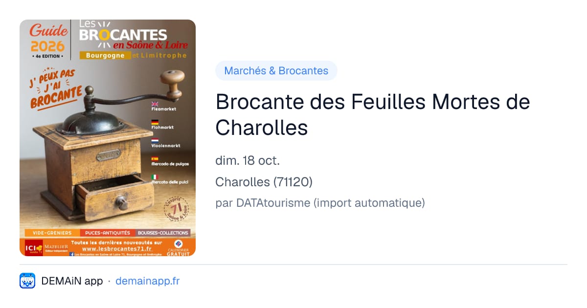 Brocante des Feuilles Mortes de Charolles — Charolles