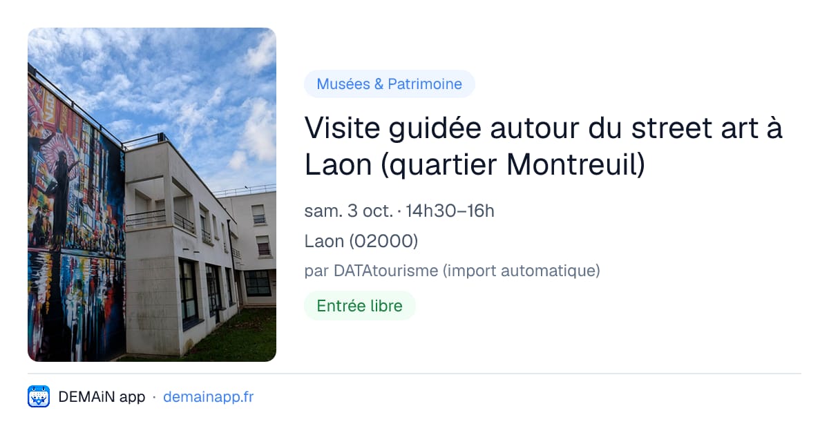 Visite guidée autour du street art à Laon (quartier Montreuil) — Laon