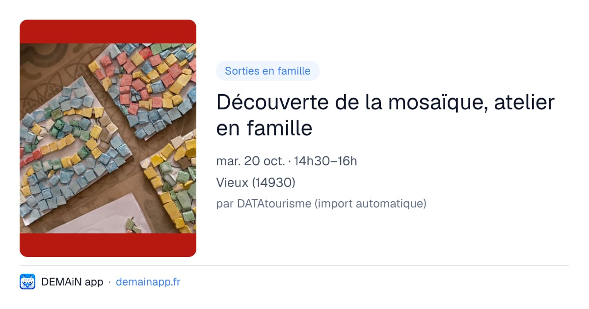 Découverte de la mosaïque, atelier en famille — Vieux