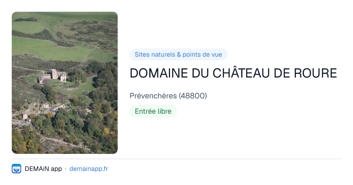 DOMAINE DU CHÂTEAU DE ROURE — Prévenchères