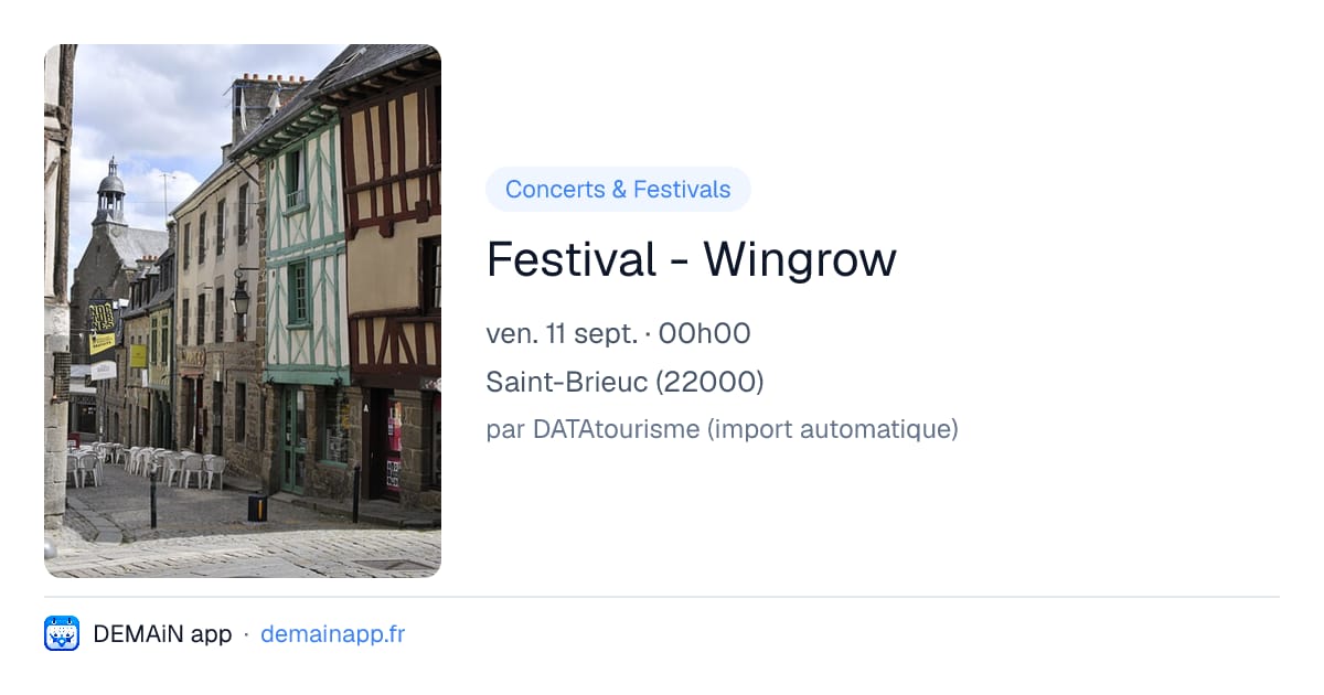 Festival - Wingrow — Saint-Brieuc
