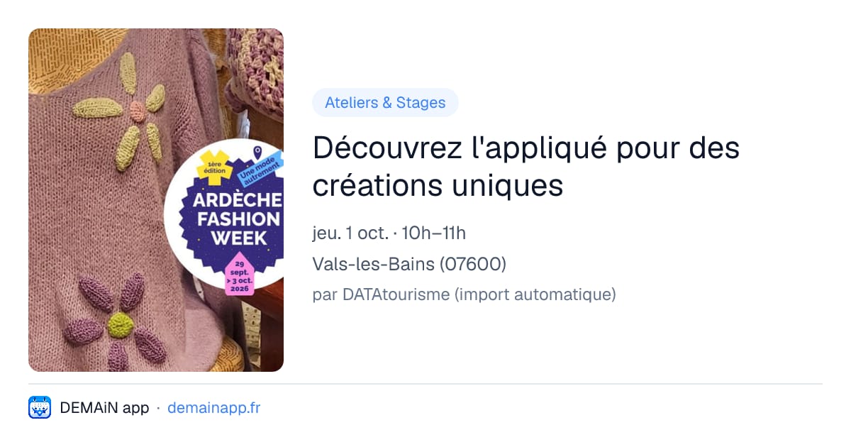 Découvrez l'appliqué pour des créations uniques — Vals-les-Bains