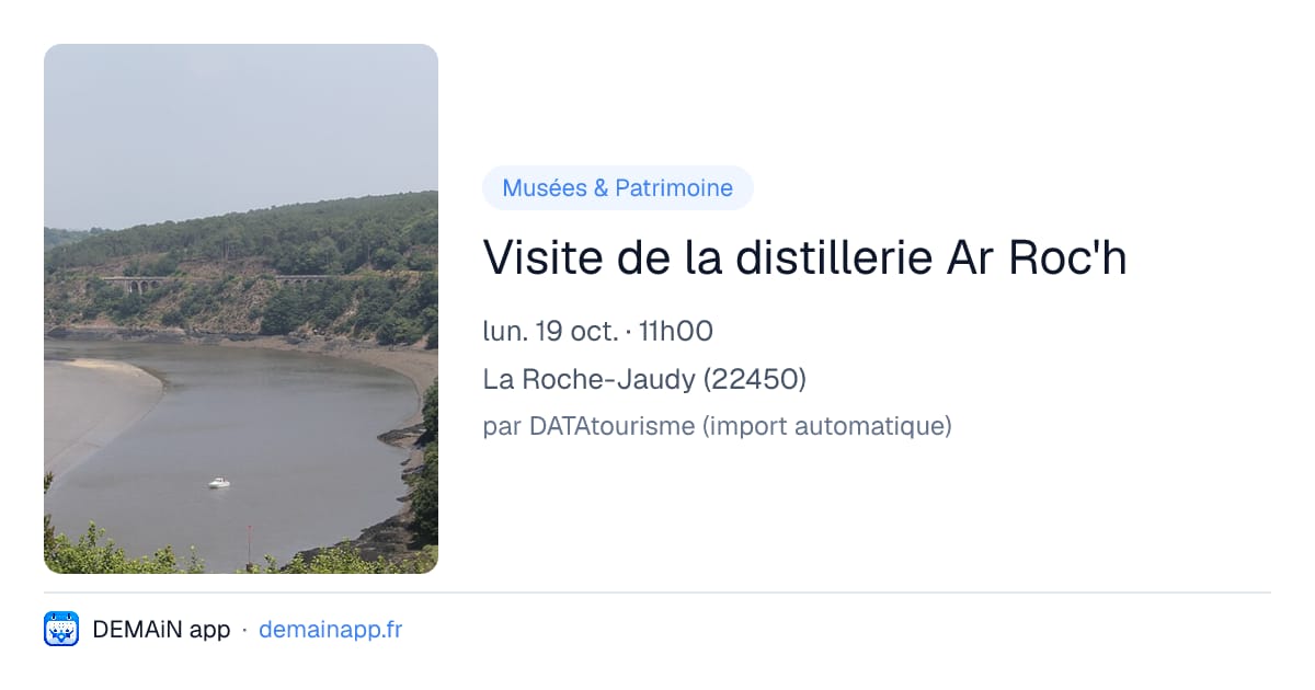 Visite de la distillerie Ar Roc'h — La Roche-Jaudy