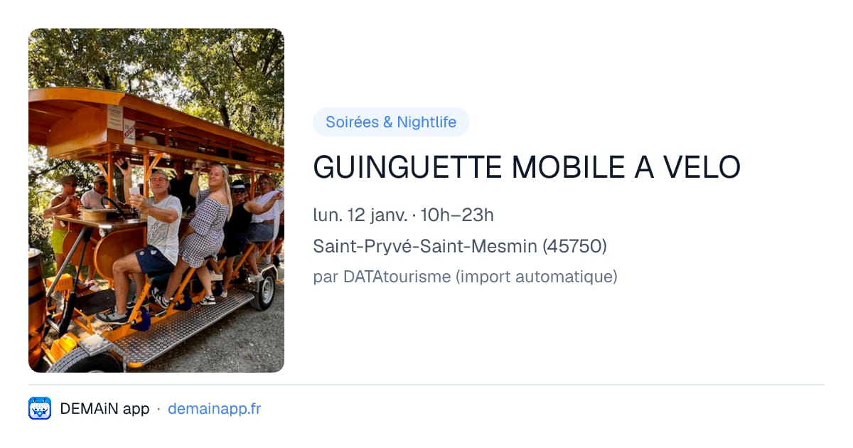 GUINGUETTE MOBILE A VELO — Saint-Pryvé-Saint-Mesmin