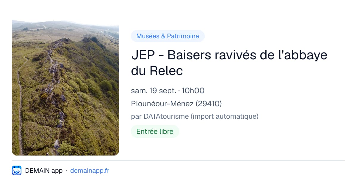 JEP - Baisers ravivés de l'abbaye du Relec — Plounéour-Ménez