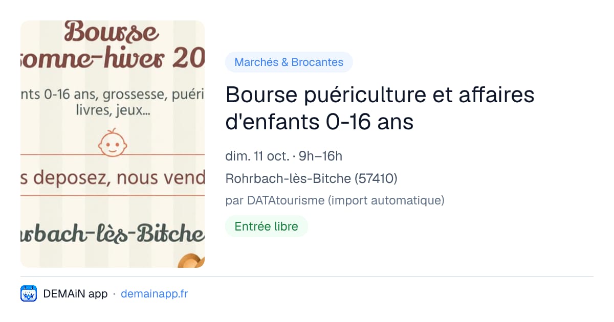 Bourse puériculture et affaires d'enfants 0-16 ans — Rohrbach-lès-Bitche