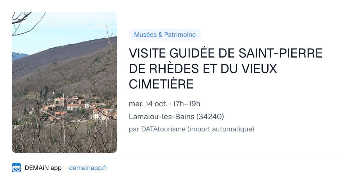 VISITE GUIDÉE DE SAINT-PIERRE DE RHÈDES ET DU VIEUX CIMETIÈRE — Lamalou-les-Bains