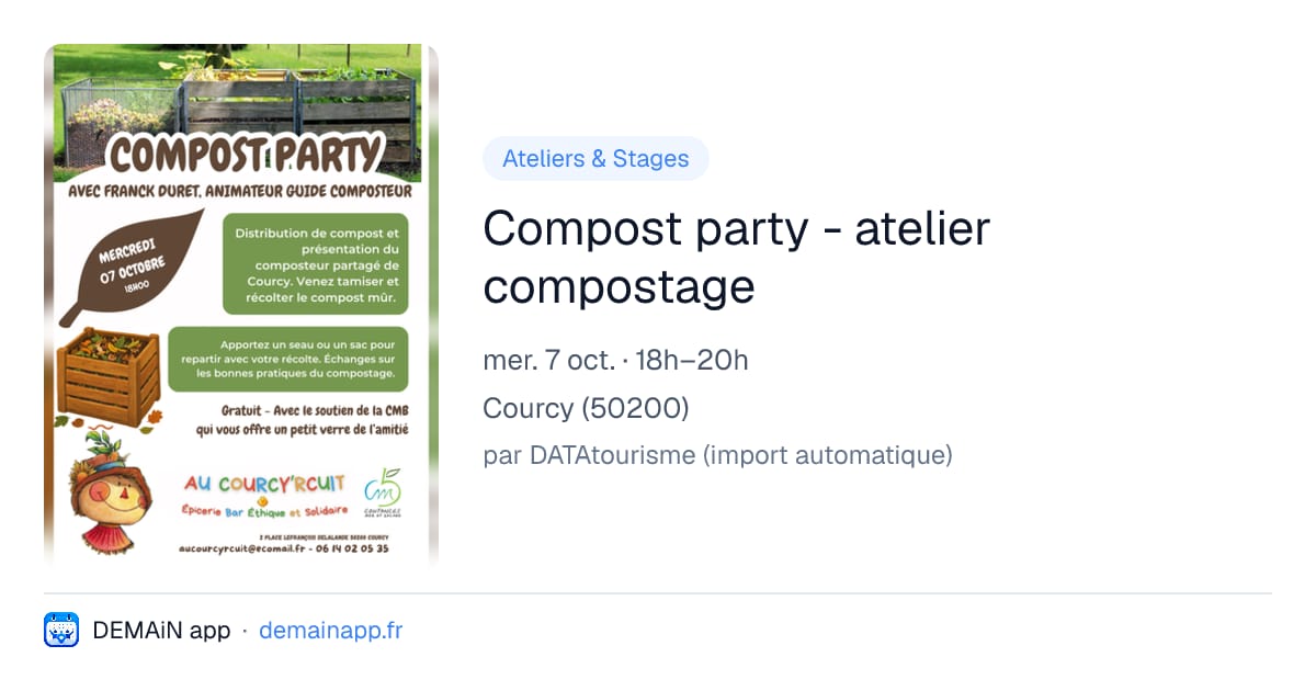 Compost party - atelier compostage — Courcy