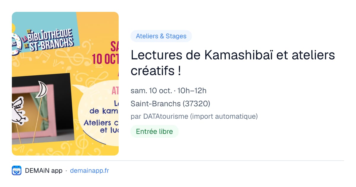 Lectures de Kamashibaï et ateliers créatifs ! — Saint-Branchs