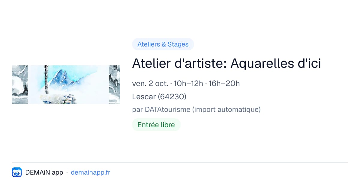 Atelier d'artiste: Aquarelles d'ici — Lescar