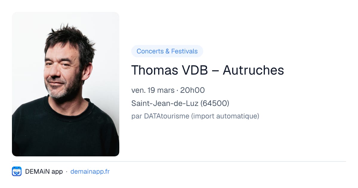 Thomas VDB – Autruches — Saint-Jean-de-Luz