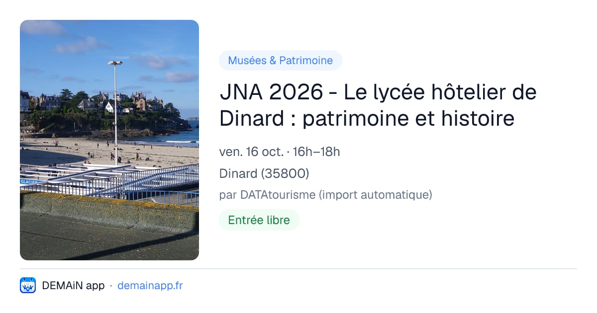 JNA 2026 - Le lycée hôtelier de Dinard : patrimoine et histoire — Dinard