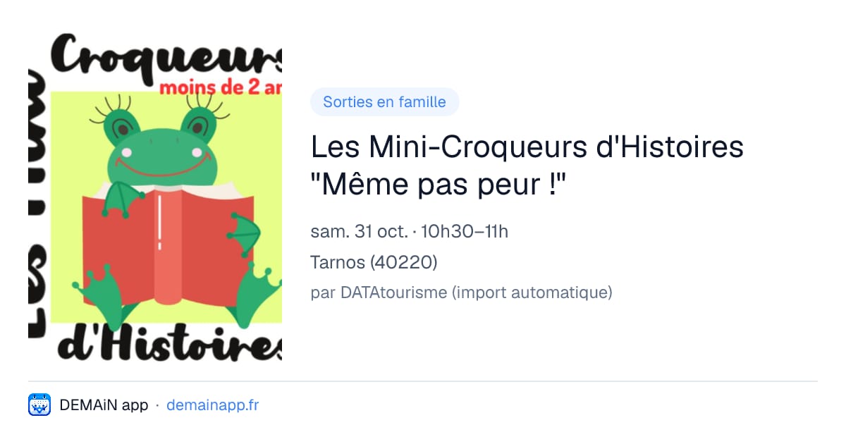 Les Mini-Croqueurs d'Histoires "Même pas peur !" — Tarnos
