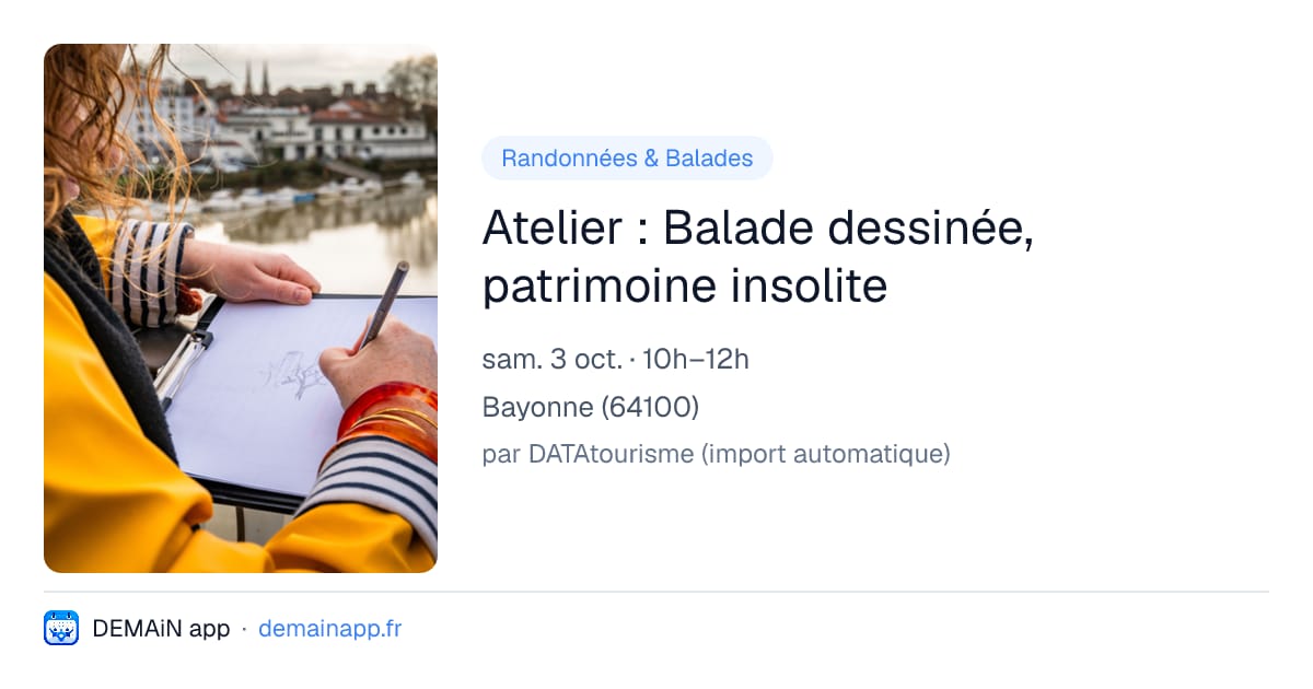 Atelier : Balade dessinée, patrimoine insolite — Bayonne