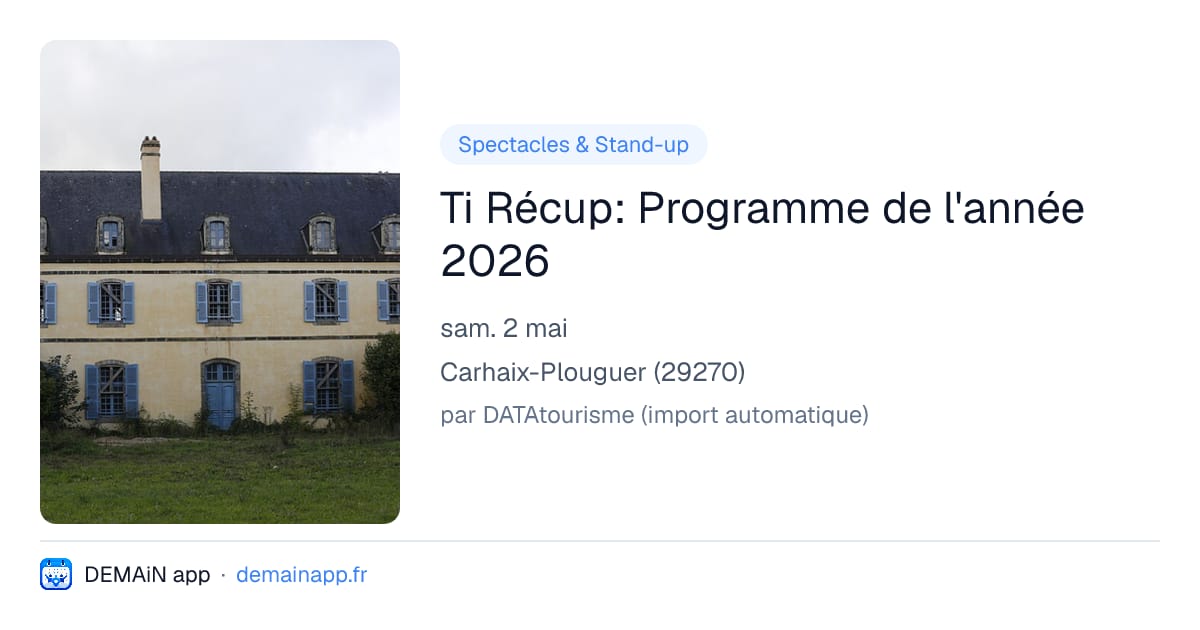 Ti Récup: Programme de l'année 2026 — Carhaix-Plouguer