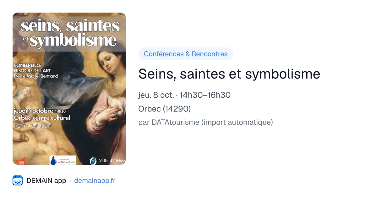 Seins, saintes et symbolisme — Orbec