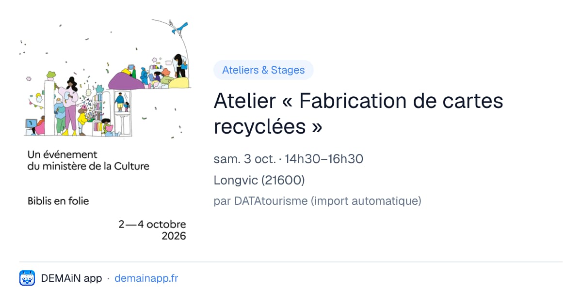 Atelier « Fabrication de cartes recyclées » — Longvic