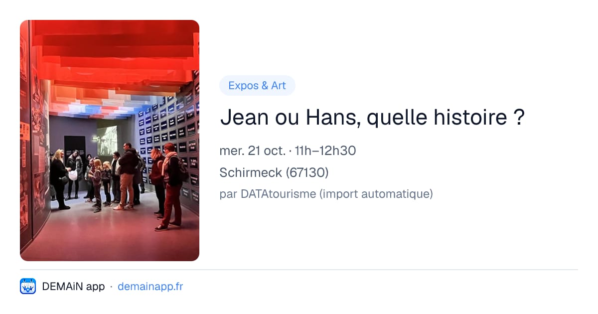Jean ou Hans, quelle histoire ? — Schirmeck