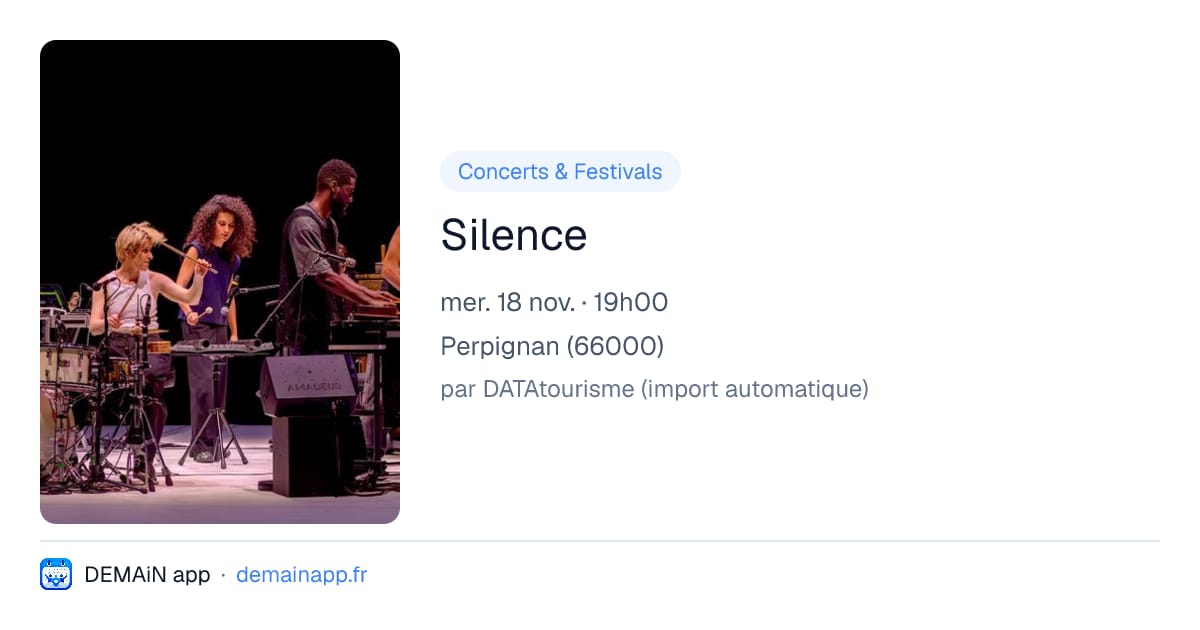 Silence — Perpignan