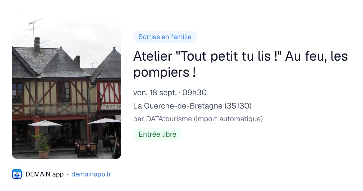Atelier "Tout petit tu lis !" Au feu, les pompiers ! — La Guerche-de-Bretagne