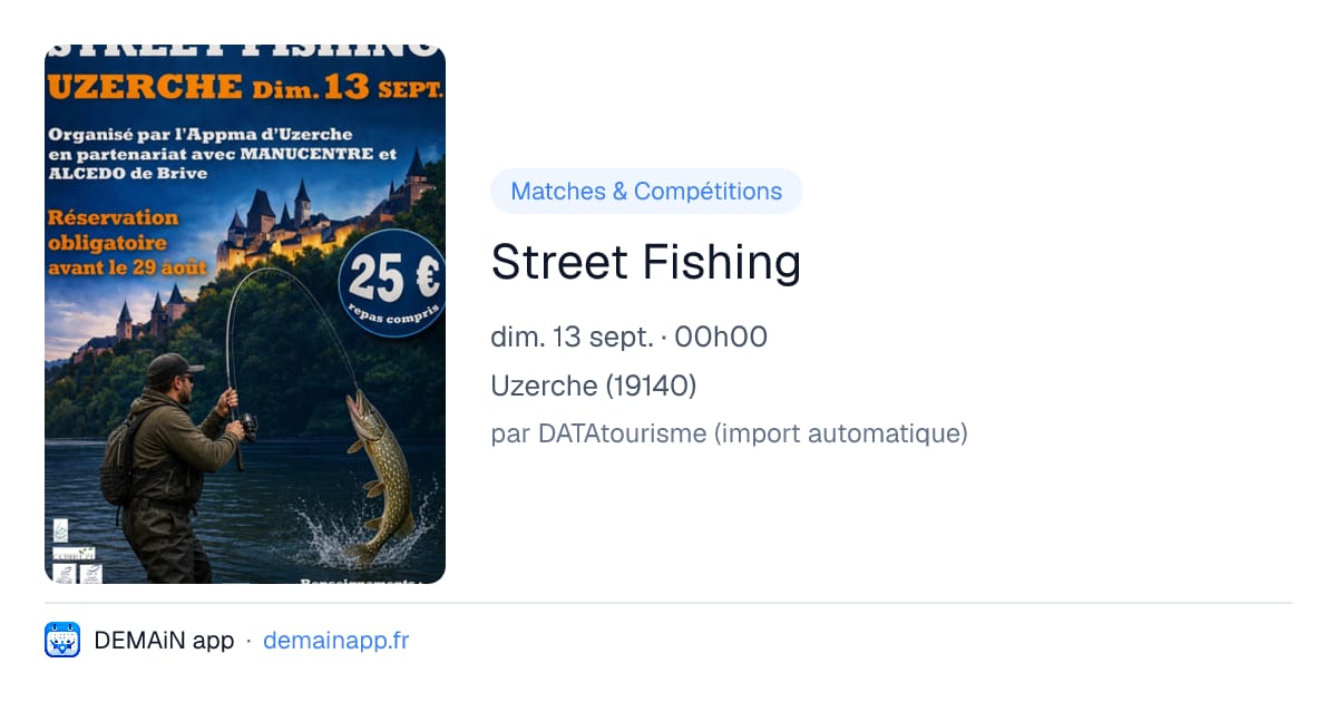 Street Fishing — Uzerche