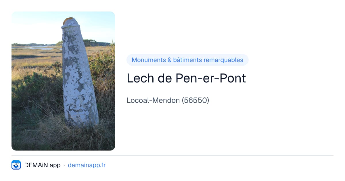 Lech de Pen-er-Pont — Locoal-Mendon