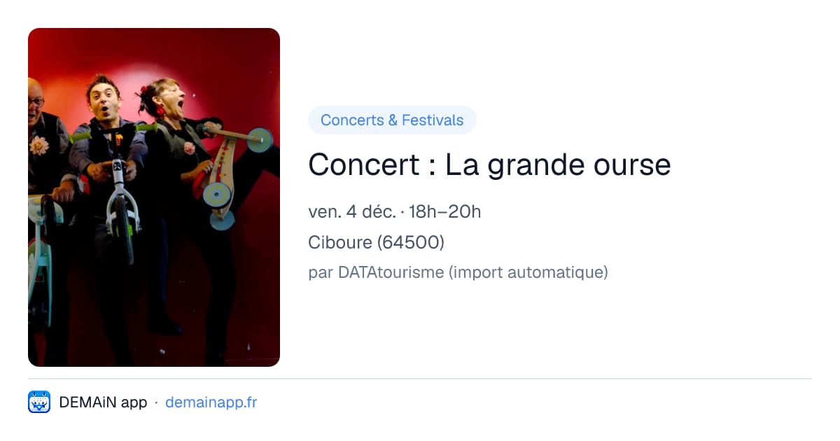 Concert : La grande ourse — Ciboure