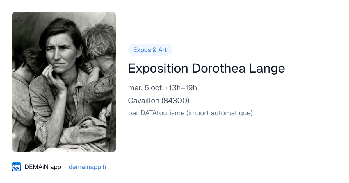 Exposition Dorothea Lange — Cavaillon