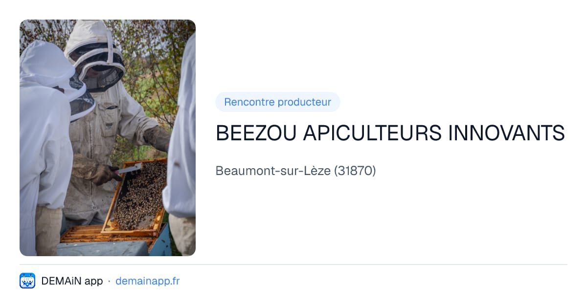BEEZOU APICULTEURS INNOVANTS — Beaumont-sur-Lèze