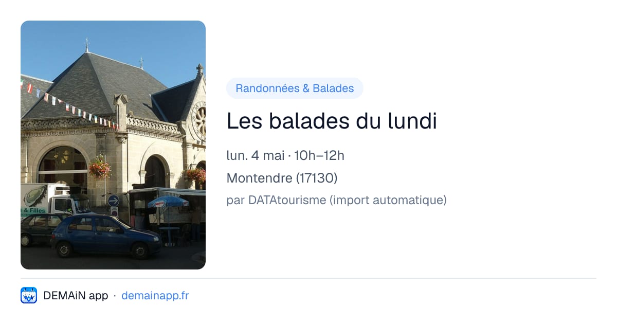 Les balades du lundi — Montendre