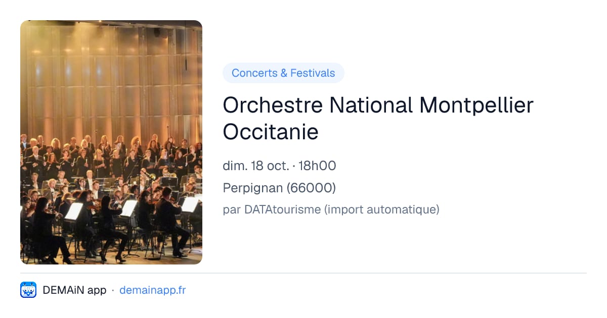 Orchestre National Montpellier Occitanie — Perpignan