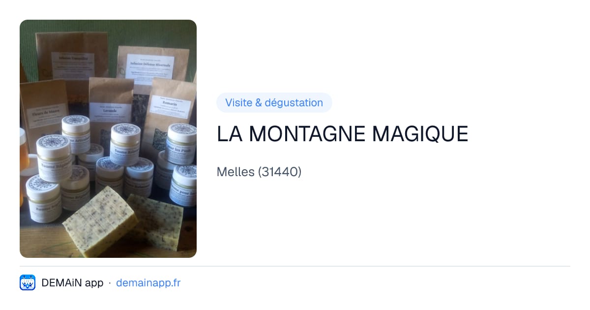 LA MONTAGNE MAGIQUE — Melles
