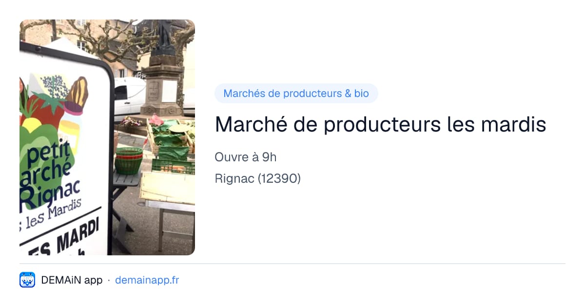 Marché de producteurs les mardis — Rignac