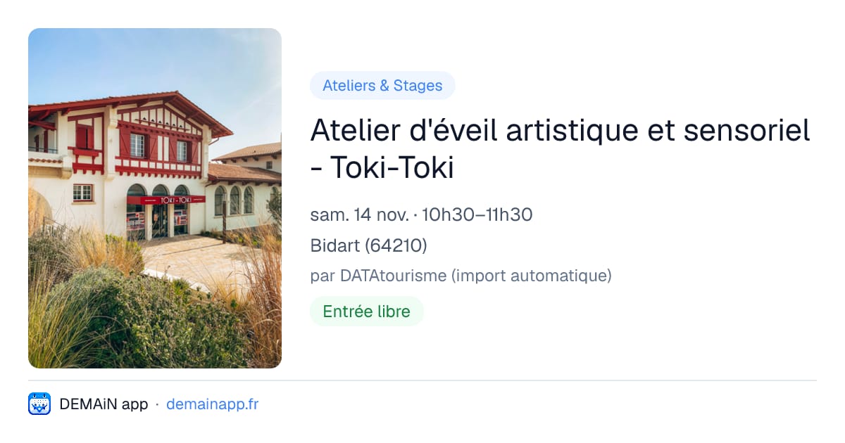 Atelier d'éveil artistique et sensoriel - Toki-Toki — Bidart
