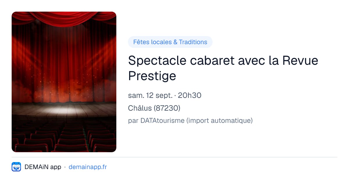 Spectacle cabaret avec la Revue Prestige — Châlus